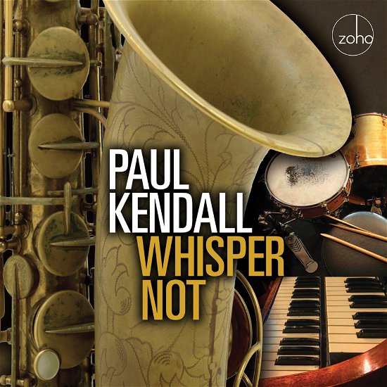 Cover for Paul Kendall · Whisper Not (CD) (2024)