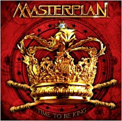 Cover for Masterplan · Time to Be King (CD) (2010)