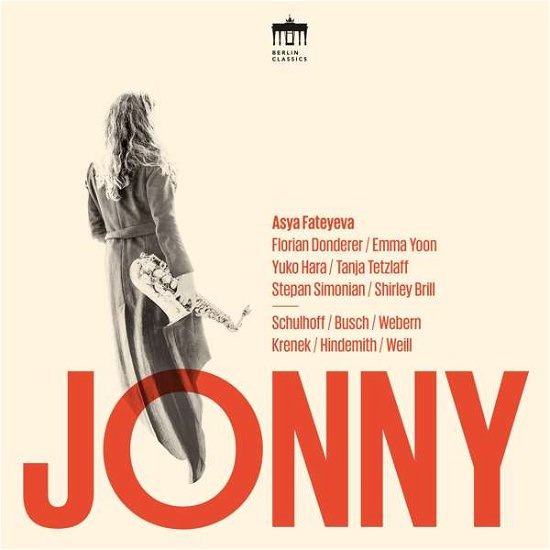 Cover for Asya Fateyeva / Florian Donderer / Emma Yoon / Yuko Hara / Tanja Tetzlaff · Jonny - Music By Krenek. Weill. Hindemith. Busch (CD) (2020)