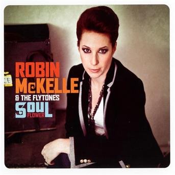 Cover for Robin Mckelle · Soul Flower (CD) (2011)