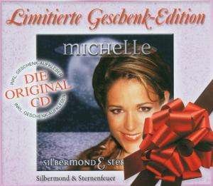 Cover for Michelle · Silbermond &amp; Sternenfeuer-geschenk Sonderedition (CD) (2006)