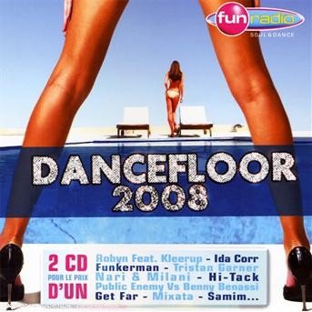 Cover for Dancefloor 2008 · Ida Corr Vs Fedde Le Grand - David Guetta With Steve Angello Feat. Cozi (CD)