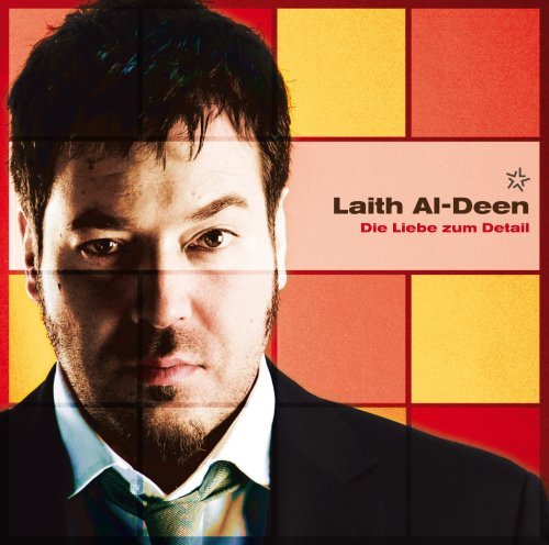 Cover for Laith Al-deen · Die Liebe Zum Detail (CD) (2008)