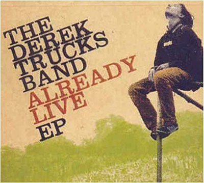 Cover for Derek Band Trucks · Already Live EP (CD) (2009)