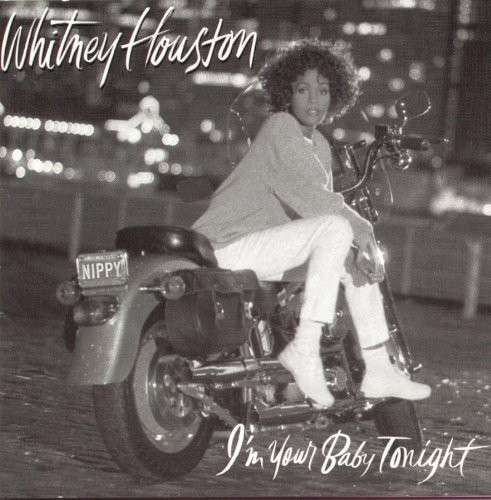 I'm Your Baby Tonight - Whitney Houston - Musiikki - SONY SPECIAL MARKETING - 0886975418121 - tiistai 23. kesäkuuta 2009