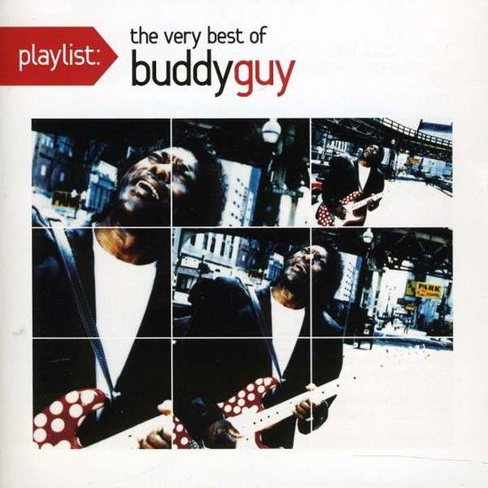 Playlist - Buddy Guy - Music - JIVE - 0886978561121 - June 30, 1990