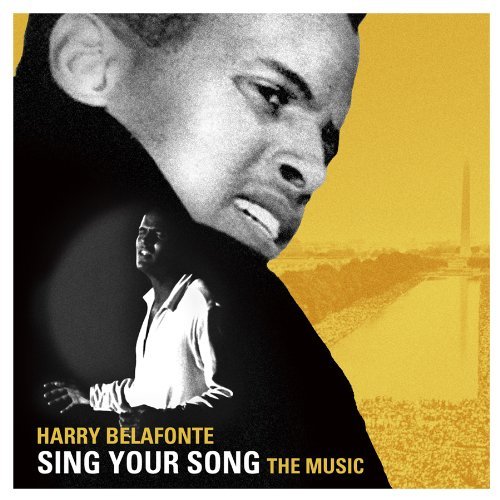Cover for Harry Belafonte · Sing Your Song: The Music (CD) (2019)