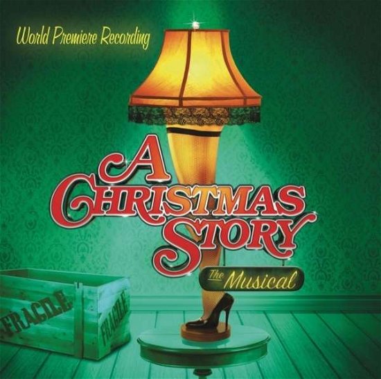 Cover for World Premiere Recording · Christmas Story: the Musical (CD) (2012)