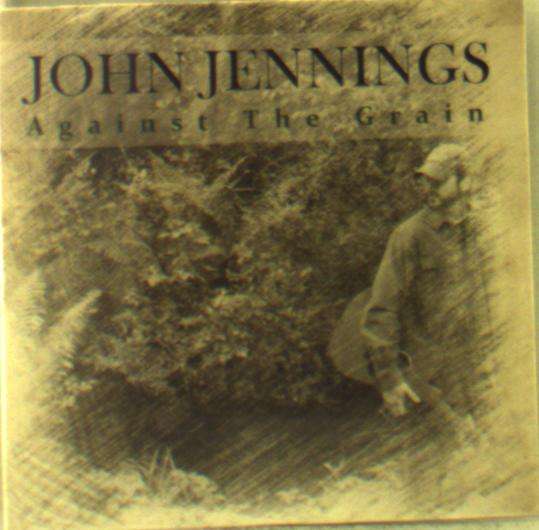 Cover for John Jennings · Against the Grain (CD) (2016)