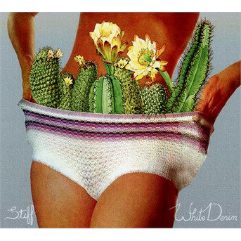 Cover for White Denim · Stiff (CD) (2010)