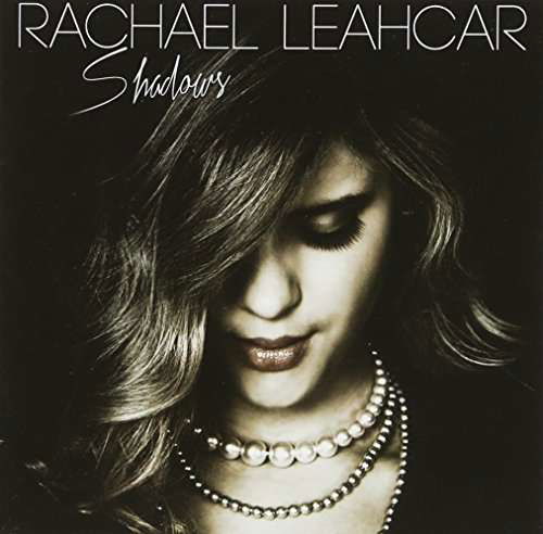 Rachael Leahcar · Shadows (CD) (2017)