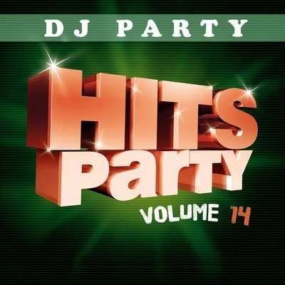 Cover for DJ Party · Hits Party Vol. 14-Dj Party (CD) (2011)