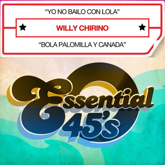 Cover for Willy Chirino · Yo No Bailo Con Lola-Chirino,Willy (CD) (2012)