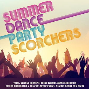 Cover for Summer Dance Party Scorchers / Var · Summer Dance Party Scorchers / Var-Summer Dance Pa (CD) (2016)