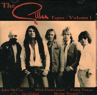 The Gillan Tapes Vol. 1 - Ian Gillan - Musik - DID - 3256981466121 - 14 september 2007