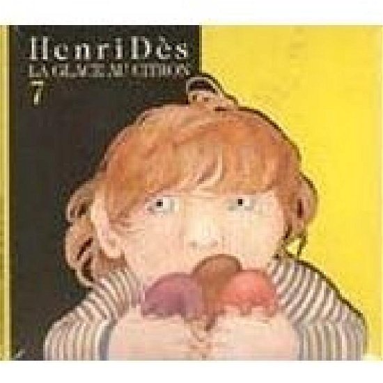 Cover for Henri Des · La Glace Au Citron Vol.7 (CD) (2012)