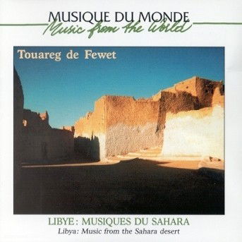 Cover for Touareg De Fewet · Libya (CD) (2001)