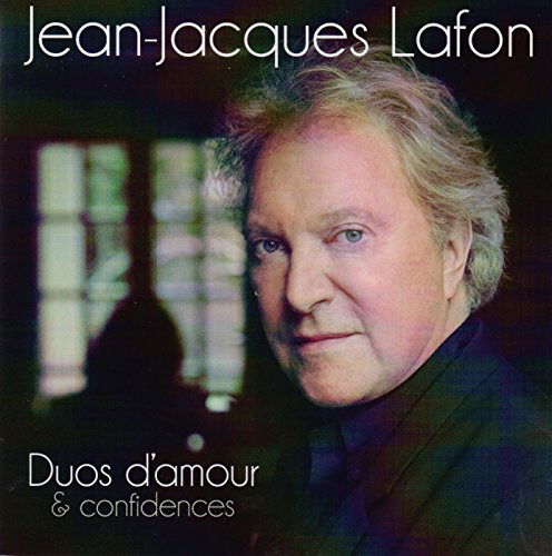 Cover for Jean Jacques Lafon  · Duos d'amour &amp; confidences (CD) (2015)