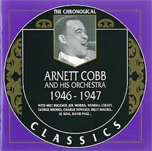 Cover for Arnett Cobb · 1946-1947 (CD) (1999)