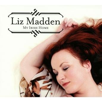 Liz Madden · My Irish Home (CD) (2010)