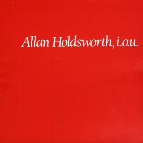 Cover for Allan Holdsworth · I.o.u. (CD) (2009)