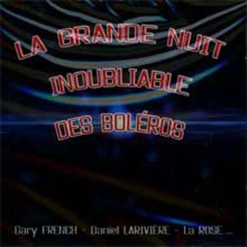 Cover for Antilles · La Grande Nuit Inoubliable Des Bole (CD) (2007)