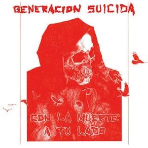 Cover for Generacion Suicida · Con La Muerte A Tu Lado (LP) (2023)