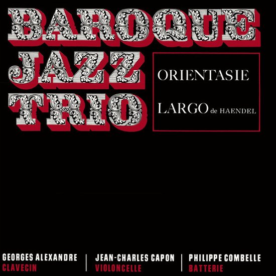 Cover for Baroque Jazz Trio · Orientasie / Largo (LP) (2019)
