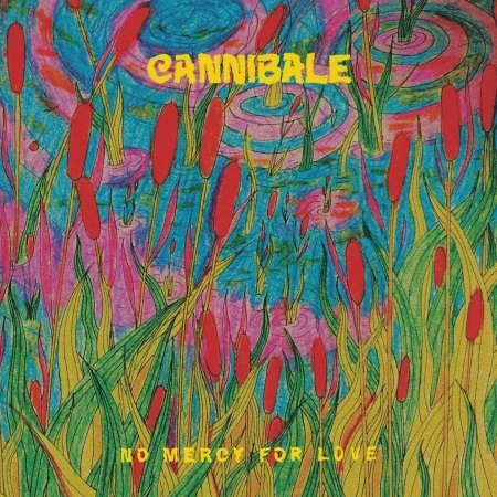 Cover for Cannibale · No Mercy For Love (CD) [Digipack] (2017)
