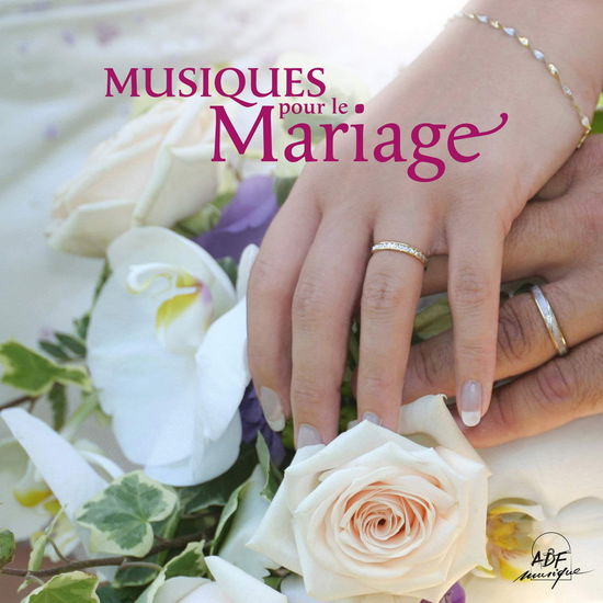 Musiques Pour Le Mariage / Various - Collectif - Music -  - 3560530149121 - 