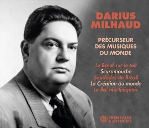 Cover for Darius Milhaud · Precurseur De Musiques Du Monde (CD) (2025)