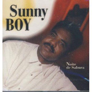 Cover for Sunny Boy · Sunny Boy-noite De Sabura (CD) (2000)