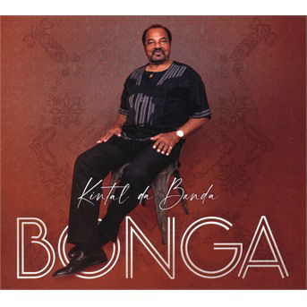 Kintal Da Banda - Bonga - Musikk - LUSAFRICA - 3567258624121 - 1. april 2022