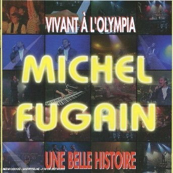 Vivant a Lolympia - Michel Fugain - Musik - WAGRAM - 3596971015121 - 17. januar 2010