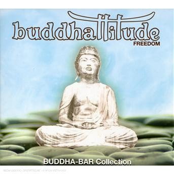 Buddhattitude-Freedom (CD) (2006)