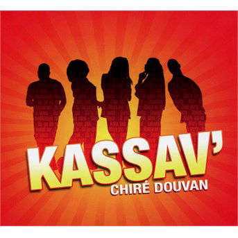 Cover for Kassav' · Chire Douvan - Best Of (CD) (2016)