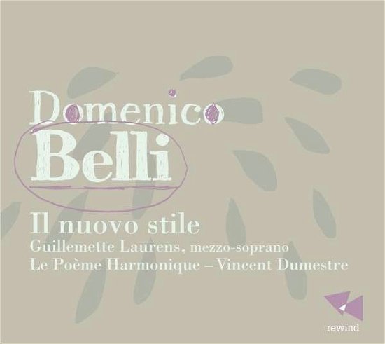Il Nuovo Stile - Belli / Allegri / Buonamente - Musik - REWIND - 3760195735121 - 24. juni 2014