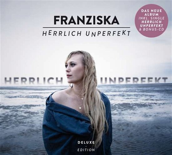 Franziska · Herrlich Unperfekt (CD) [Deluxe edition] (2018)