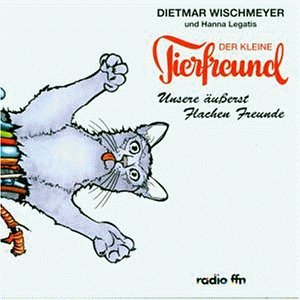Cover for Dietmar Wischmeyer · Unsere Äusserst Flachen Freunde (CD) (2000)