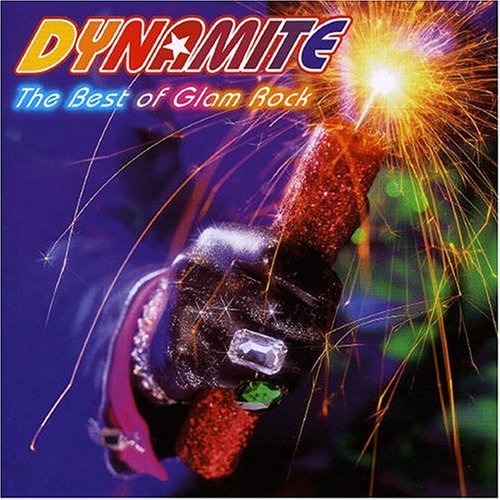 Dynamite: Best of Glam Rock / Various - Dynamite: Best of Glam Rock / Various - Musik - REPERTOIRE - 4009910470121 - 25 augusti 1998