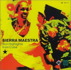 Son Highlights from Cuba - Sierra Maestra - Musik - WERGO - 4010228151121 - 10 maj 1993