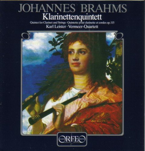 Quintet for Clarinet & Strings - Brahms / Leister / Vermeer Quartet - Musik - ORFEO - 4011790068121 - 5. Januar 1993