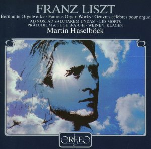 Cover for Liszt / Haselboeck · Famous Works for Organ (CD) (1994)