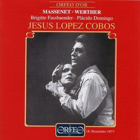 Werther - J. Massenet - Musikk - ORFEO - 4011790464121 - 7. februar 2002