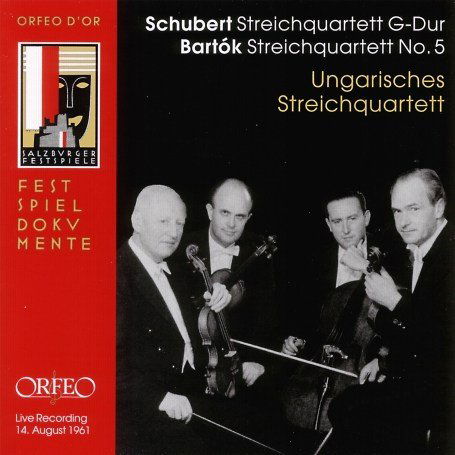 Cover for Bartok / Schubert / Hungarian String Quartet · Live Recording: Mozarteum August 14 1961 (CD) (2004)