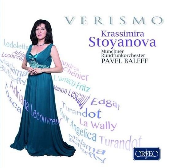 Verismo - Krassimira Stoyanova - Musikk - ORFEO - 4011790899121 - 7. februar 2017