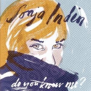 Sonja Indin · Do You Know Me (CD) (2012)