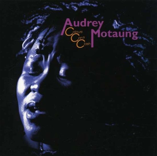 Cover for Audrey Motaung · Colours Can't Clash (CD) (1994)