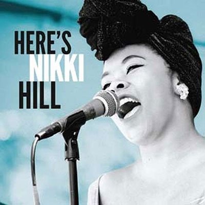 Cover for Nikki Hill · Here's Nikki Hill (CD) (2022)