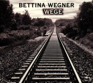 Cover for Bettina Wegner · Wege (CD) (1998)